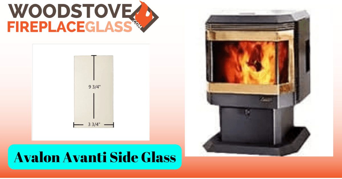 Avalon Avanti Side Glass - Woodstove Fireplace Glass