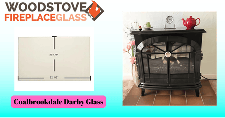 Coalbrookdale Darby Glass - Woodstove Fireplace Glass