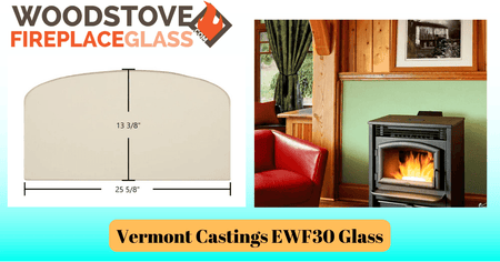 Vermont Castings EWF30 Glass - Woodstove Fireplace Glass