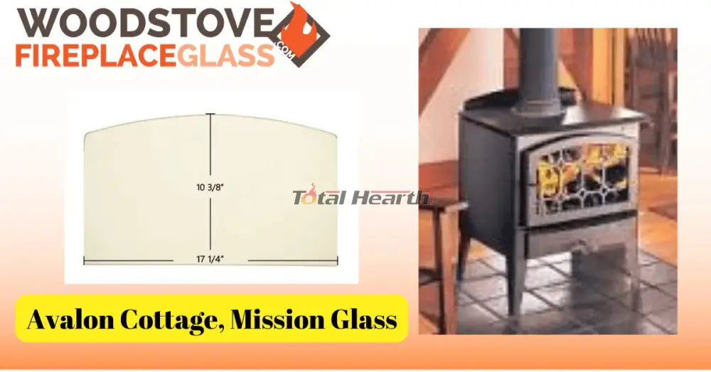Avalon Cottage, Mission Glass - Woodstove Fireplace Glass