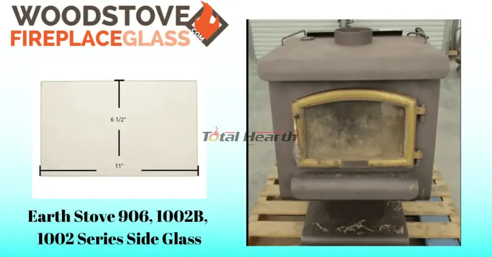 Earth Stove 906, 1002B, 1002 Series Side Glass - Woodstove Fireplace Glass