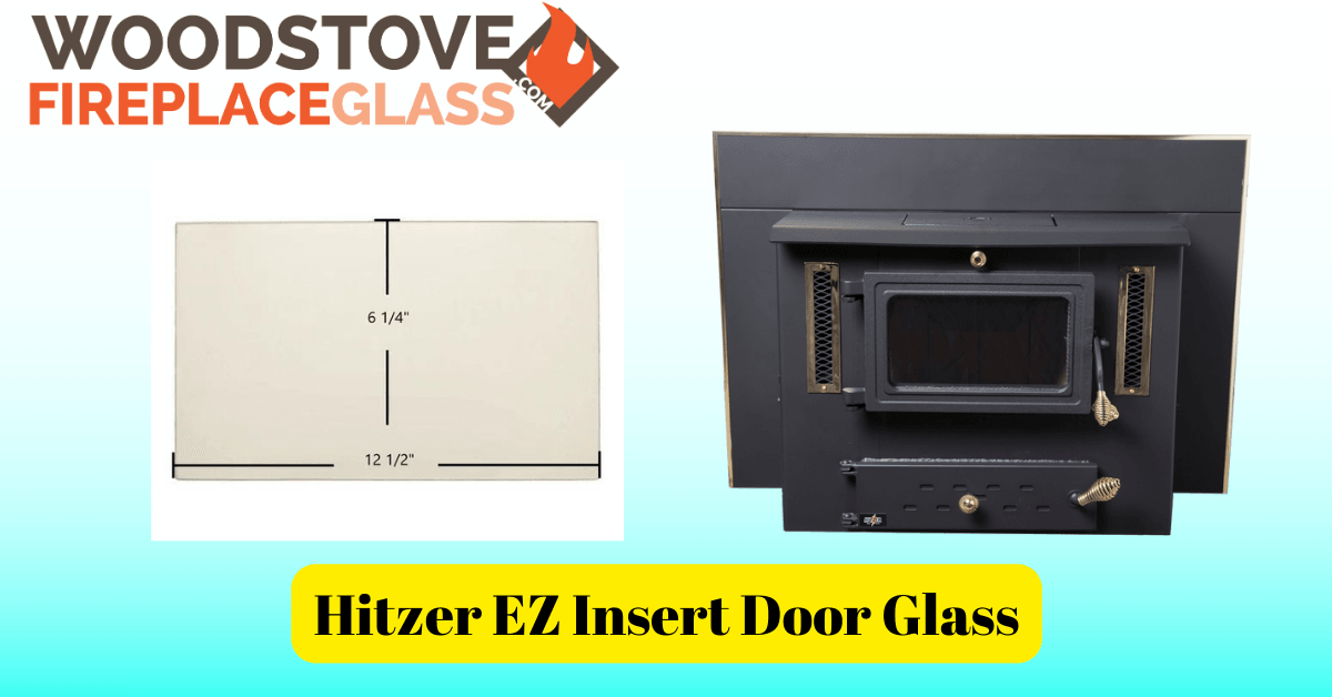 Hitzer EZ Insert Door Glass - Woodstove Fireplace Glass