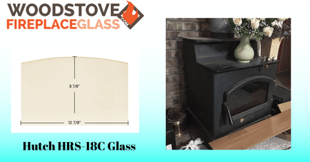 Hutch HRS-18C Glass - Woodstove Fireplace Glass