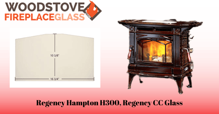 Regency Hampton H300, Regency CC Glass - Woodstove Fireplace Glass