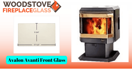 Avalon Avanti Front Glass - Woodstove Fireplace Glass