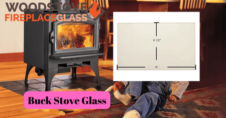 Buck Stove Glass - Woodstove Fireplace Glass