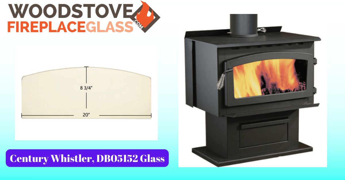 Century Whistler, DB05152 Glass - Woodstove Fireplace Glass
