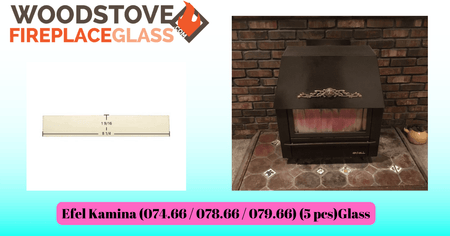 Efel Kamina (074.66 / 078.66 / 079.66) (5 pcs)Glass - Woodstove Fireplace Glass