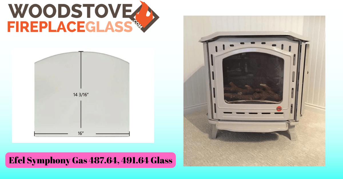Efel Symphony Gas 487.64, 491.64 Glass - Woodstove Fireplace Glass