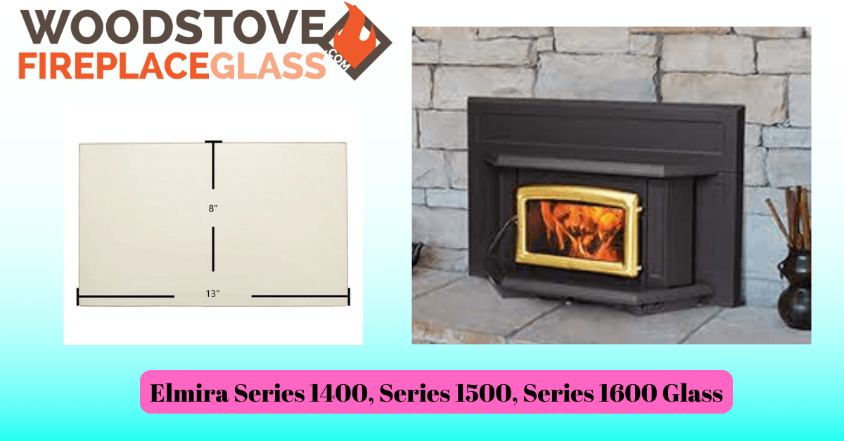 Elmira Series 1400, Series 1500, Series 1600 Glass - Woodstove Fireplace Glass