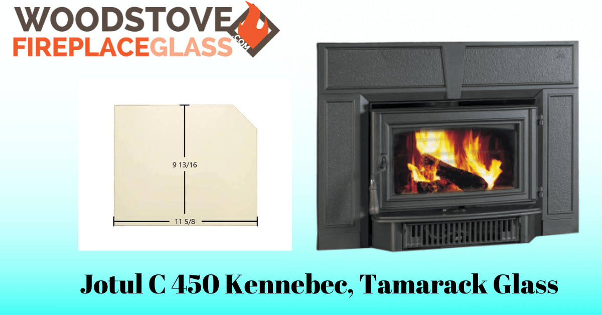 Jotul C 450 Kennebec, Tamarack Glass - Woodstove Fireplace Glass