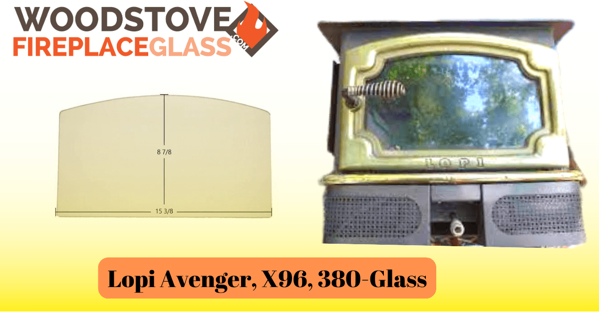 Lopi Avenger, X96, 380-NT, Revere, PA1/PA2/PA3/PA4/PA5 Glass - Woodstove Fireplace Glass