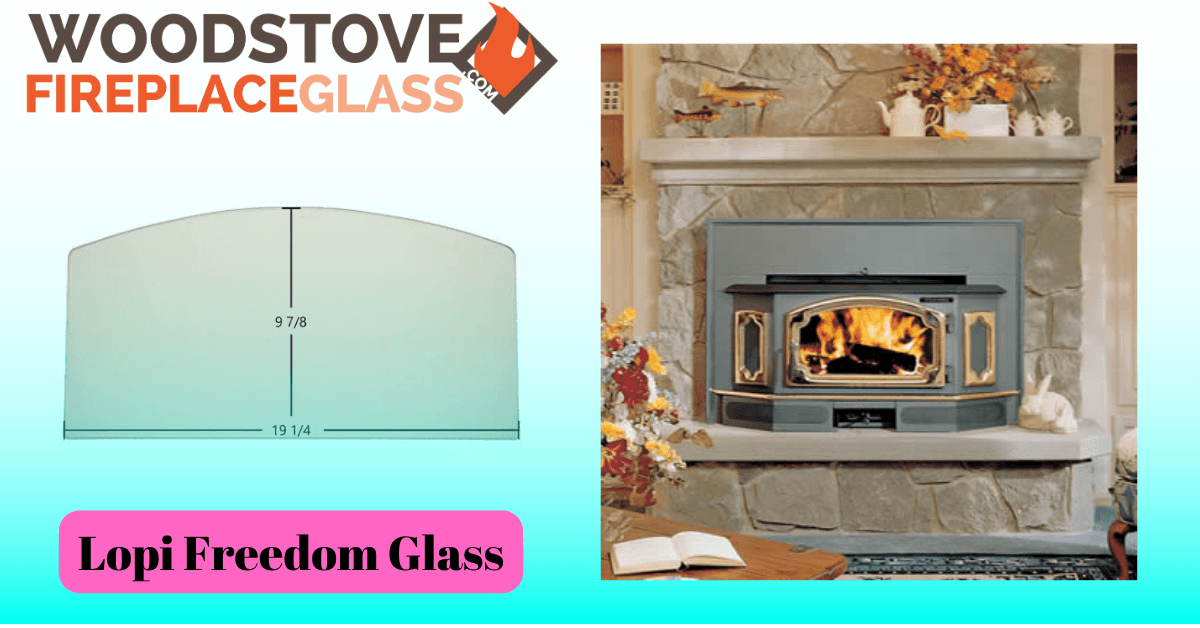 Lopi Freedom, 520-96, Flex FS/FL/X, Flex 95, Flush Bay 96, Freedom Bay, LX/FX/X/SX, Liberty Glass - Woodstove Fireplace Glass