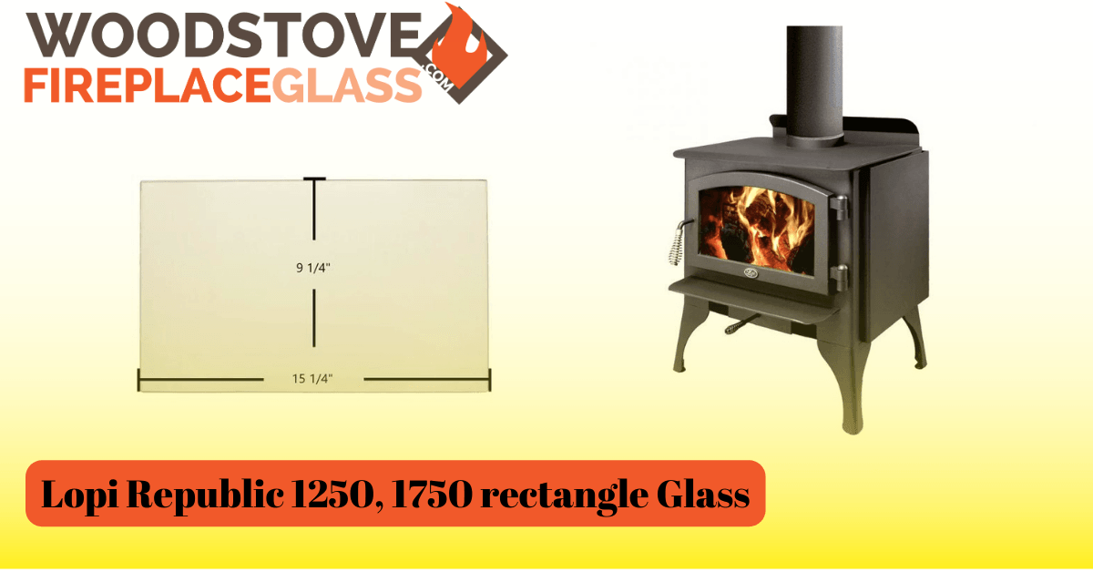 Lopi Republic 1250, 1750 rectangle Glass - Woodstove Fireplace Glass