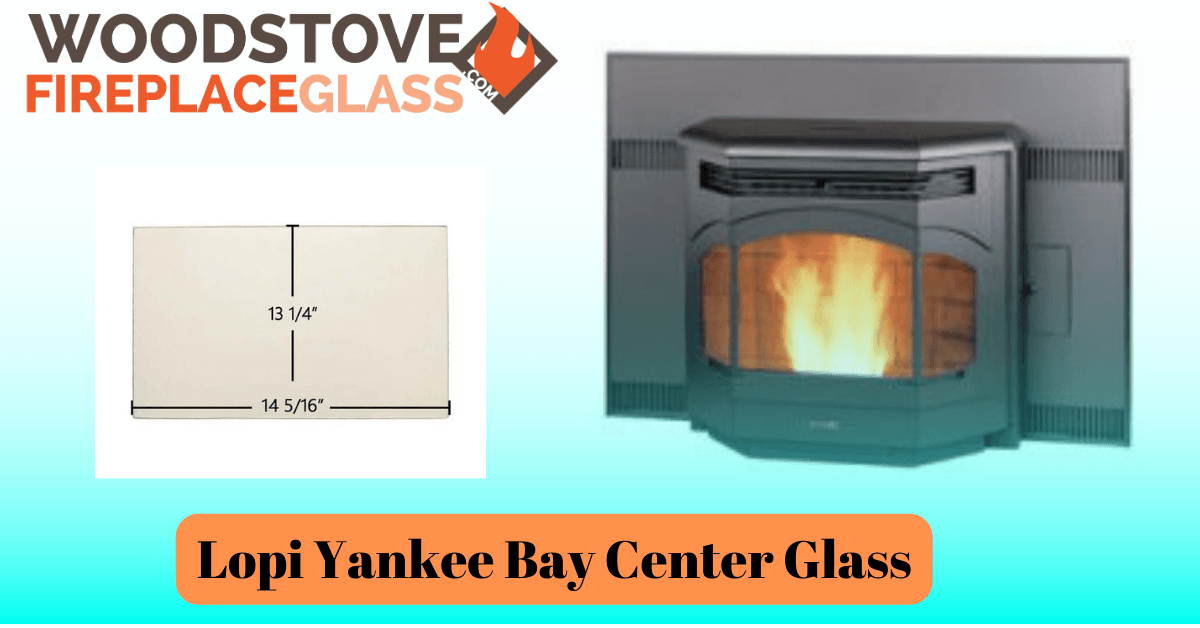 Lopi Yankee Bay Center Glass - Woodstove Fireplace Glass