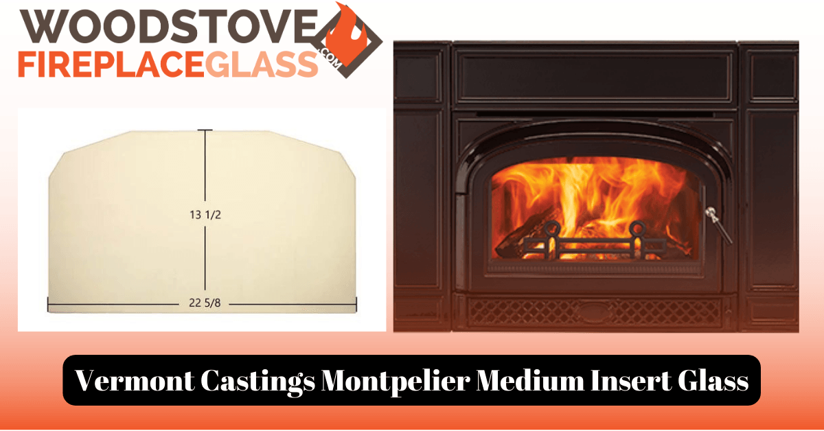 Vermont Castings Montpelier Medium Insert Glass - Woodstove Fireplace Glass